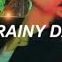 V Rainy Days Easy Lyrics