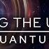 Decoding The Universe Quantum Full Documentary NOVA PBS