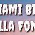 Miami Bici English Translation Lyric Killa Fonic