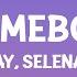 Coldplay Selenagomez Let Somebody Go Lyrics