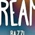 Bazzi Dreams Lyrics