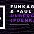 Funkagenda Paul Thomas Underground Fuenka Remix