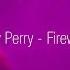 Katy Perry Firework 8D AUDIO