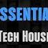 Traxsource Essential Tech House 2023 11 21