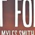 Myles Smith Wait For You Lyrics