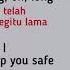 Yahya Keepyousafe Lirik Terjemahan Keep You Safe