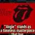 Ep3 The Rolling Stones What Makes This Song Great ANGIE