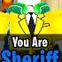 HOW TO BE SHERIFF EVERY TIME IN MURDER MYSTERY 2