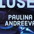 Closer Paulina Andreeva Lyrics