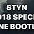 STYN BLOKOUT 2018 SPECIAL SWAMP MANE BOOTLEG