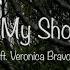 Phillip Berry In My Shoes Ft Veronica Bravo Official Lyric Video