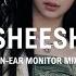 BABYMONSTER SHEESH IN EAR MONITOR MIX