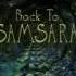 A Kara Back To Samsara Full Album