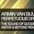 Armin Van Buuren Perpetuous Dreamer Sound Of Goodbye Above Beyond Remix