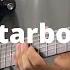 Starboy By The Weeknd Guitar Tabs