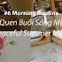 Daily Vlog A Healthy Peaceful Summer Morning Routine Thói Quen Buổi Sáng Mùa Hè