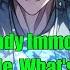 I M Already Immortal And Indestructible What S Wrong With Being A Little Arrogant
