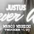 Justus Forever Alive Marco Marecki Remix