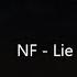 NF Lie 8D AUDIO