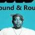 Nate Dogg Round Round HD