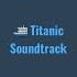 Titanic Soundtrack