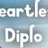 Heartless Diplo Lyrics