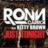 Ron Carroll Feat Kitty Brown Just Tonight Original Mix