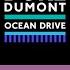 Ocean Drive Duke Of Dumont Instrumental