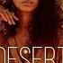 Desert Music Ethnic Deep House Mix 2023 Vol 6