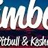 Pitbull Timber Lyrics Ft Ke Ha