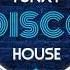 Funky Disco House Dec 2021