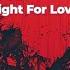 Fight For Love Radio Edit