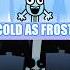 COOL AS ICE Incredibox Vs COLD AS FROST New Update