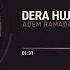 Dera E Huj Me 7 Dryna Adem Ramadani Official Video