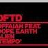 OFFAIAH Feat Dope Earth Alien Tempo Extended Mix