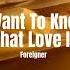 Foreigner I Want To Know What Love Is Remix Afro House OldPlay