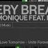 Miss Monique Every Breath Feat Braev Official Audio