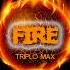 Triplo Max Fire John Neo Remix