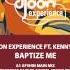 The Djoon Experience Ft Kenny Bobien Baptize Me Indigènes Remix