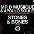 Mr D Musiique Apollo Soule Stones Bones Original Mix SNK305