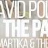 DAVID POLE Feat Martika The Romy Join The Party