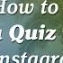 How To Create A Quiz On Instagram Stories