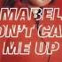 Mabel Don T Call Me Up Speed Up Version