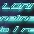 LONI Loneliness Y Do I Remix Lyric Video