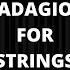 Adagio For Strings