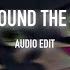 All Around The World La La La La La Atc Edit Audio