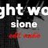 Sione Night Work Edit Audio