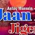 Jaan E Jiger Singer Ashiq Hussain Dancer Sajad Bestkashmirisong Romanticsong