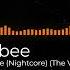 Bambee Bumble Bee Nightcore The Vicious Pumpkin Bootleg