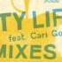 DJ T Feat Cari Golden City Life Maceo Plex Remix